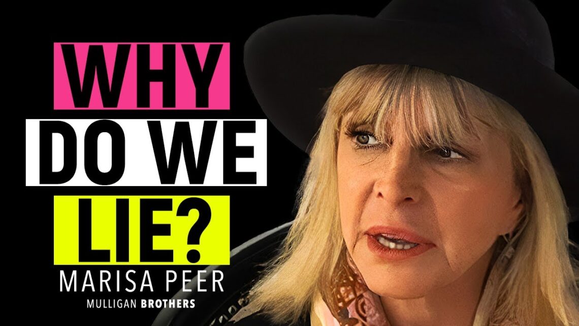 TELL YOURSELF A BETTER LIE – World Renowned Therapist Marisa Peer